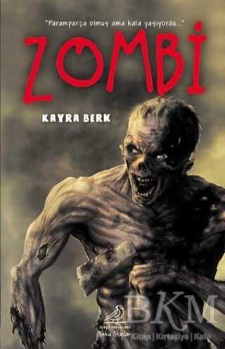 Zombi - Serçe Yayınları