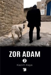 Zor Adam 2 - Alaska Yayınevi