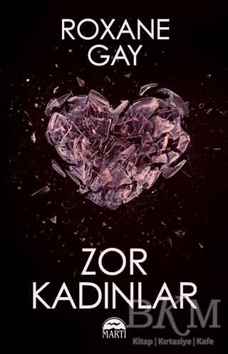 Zor Kadınlar - 1