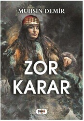 Zor Karar - Tilki Kitap