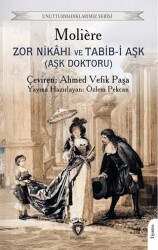 Zor Nikahı ve Tabib-i Aşk Aşk Doktoru - Dorlion Yayınları