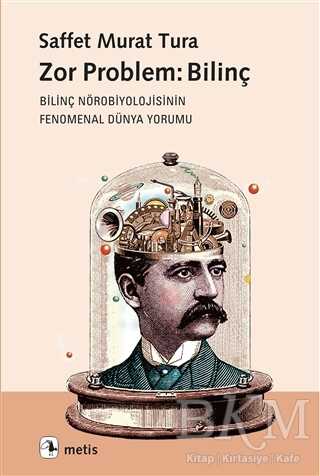 Zor Problem: Bilinç - Metis Yayınları