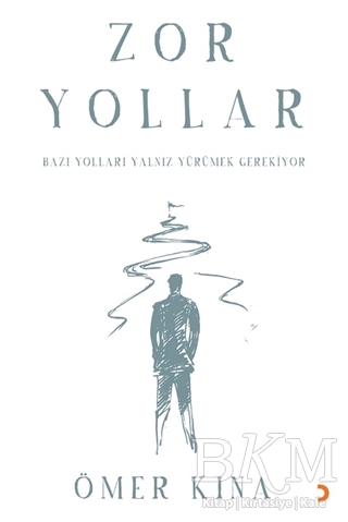 Zor Yollar - Cinius Yayınları