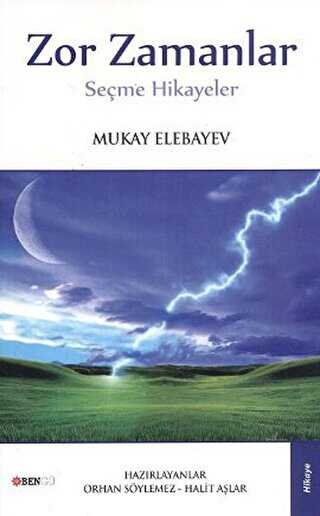Zor Zamanlar - Bengü Yayınları