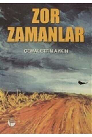 Zor Zamanlar - Belge Yayınları