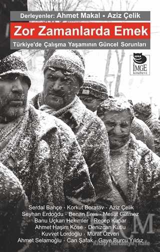 Zor Zamanlarda Emek - 1