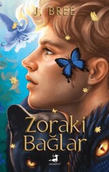 Zoraki Bağlar - Olimpos Yayınları