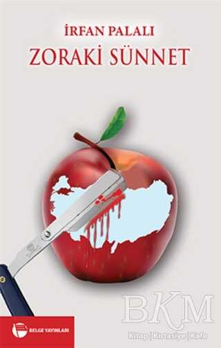 Zoraki Sünnet - Belge Yayınları