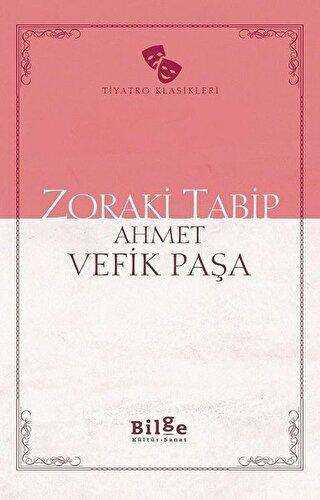 Zoraki Tabip - Bilge Kültür Sanat