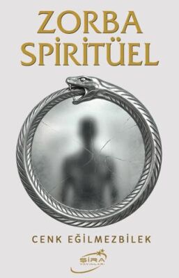 Zorba Spiritüel - 1