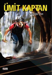 Zorbalığın Sonu - Ümit Kaptan 7 - Paydos Yayıncılık