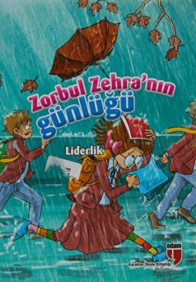 Zorbul Zehra’nın Günlüğü - Liderlik kapağı