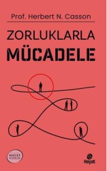 Zorluklarla Mücadele - Hayat Yayınları