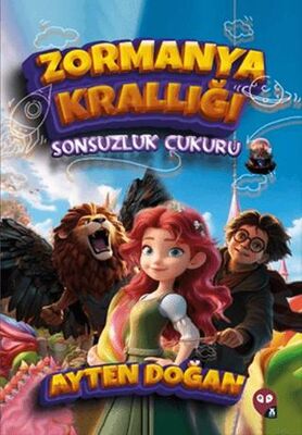 Zormanya Krallığı - Sonsuzluk Çukuru - 1