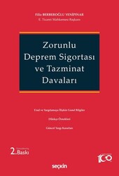 Zorunlu Deprem Sigortası ve Tazminat Davaları - Seçkin Yayıncılık