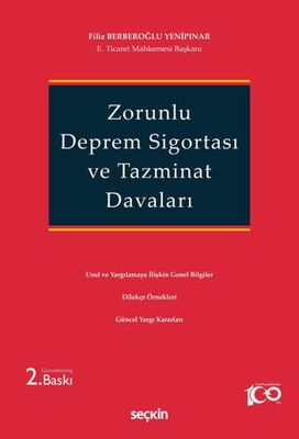 Zorunlu Deprem Sigortası ve Tazminat Davaları - 1