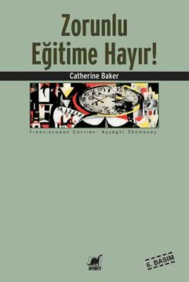 Zorunlu Eğitime Hayır! - 1