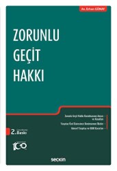 Zorunlu Geçit Hakkı - Seçkin Yayıncılık