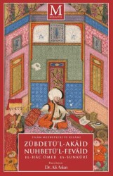 Zübdetü’l-Akaid Nuhbetü’l-Fevaid - Muhayyel Yayınevi