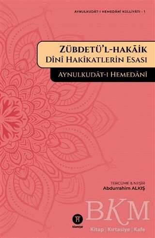 Zübdetü’l-hakaik - Hikemiyat Yayınevi