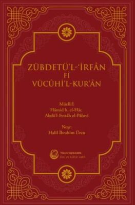 Zübdetü`l-İrfan Fi Vücuhi`l-Kur`an - 1