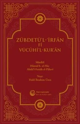 Zübdetü`l-İrfan Fi Vücuhi`l-Kur`an - 1