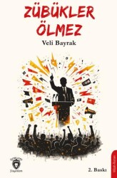 Zübükler Ölmez - Dorlion Yayınları