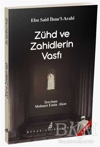 Zühd ve Zahidlerin Vasfı - Medarik Yayınları