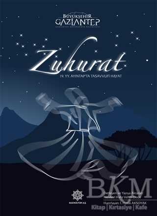 Zuhurat - Gazi Kültür A.Ş. Yayınları