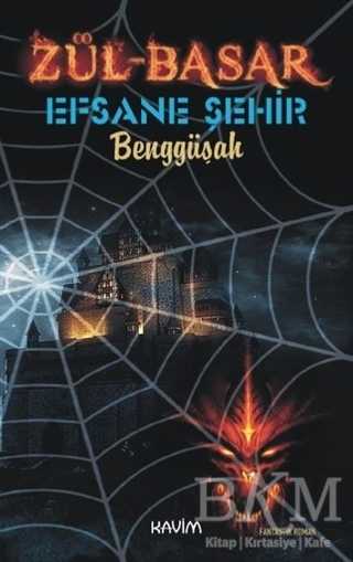 Zül-Basar 2 - Efsane Şehir - Kavim Yayıncılık