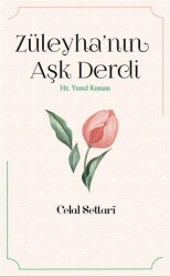 Züleyha’nın Aşk Derdi - İnsan Yayınları