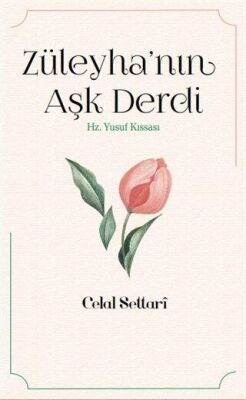 Züleyha’nın Aşk Derdi - 1