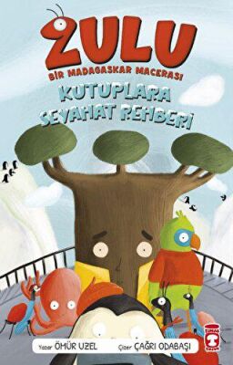 Zulu: Kutuplara Seyahat Rehberi - Bir Madagaskar Macerası 3 - 1