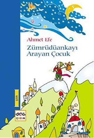 Zümrüdüankayı Arayan Çocuk - Nar Çocuk