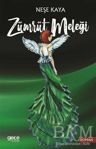 Zümrüt Meleği - Gece Kitaplığı