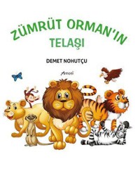 Zümrüt Orman`ın Telaşı - 2