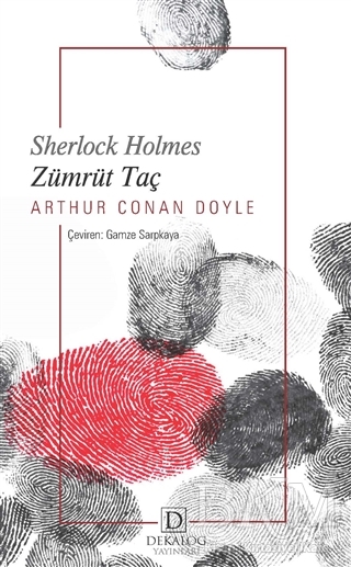 Zümrüt Taç - Sherlock Holmes - Dekalog Yayınları