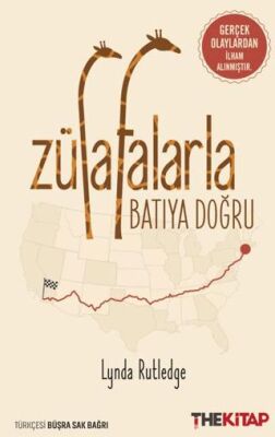 Zürafalarla Batıya Doğru - 1