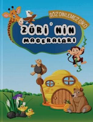 Züri`nin Maceraları - Söz Dinlemez Çiko - 1